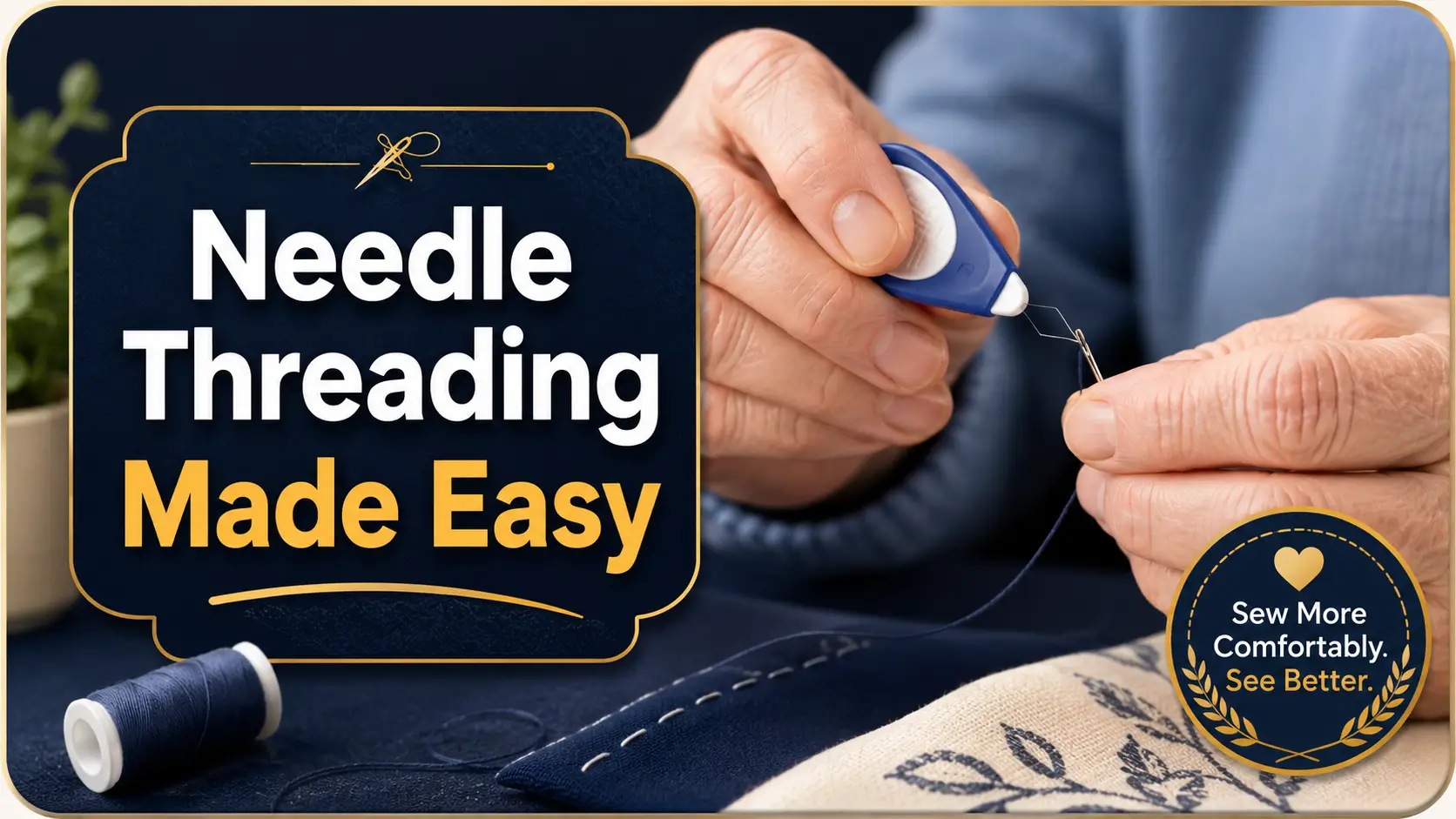 Needle threading tools for seniors